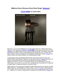 Matthew Koma Releases Brand New Single “Suitcase” CLICK HERE To