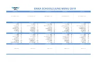 Enka Schools June Menu 2019