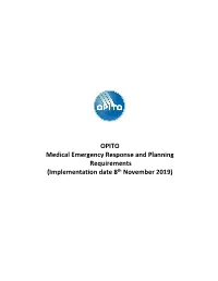 OPITO Medical Emergency Response and Planning Requirements (Implementation Date 8Th November 2019)