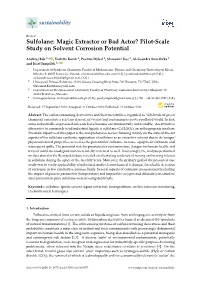 Sulfolane: Magic Extractor Or Bad Actor? Pilot-Scale Study on Solvent Corrosion Potential