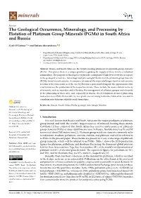 The Geological Occurrence, Mineralogy, and Processing by Flotation of Platinum Group Minerals (Pgms) in South Africa and Russia