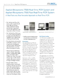 Applied Biosystems 7500 Real-Time PCR System and Applied Biosystems 7500 Fast Real-Time PCR System a Real Fast and Real Versatile Approach to Real-Time PCR