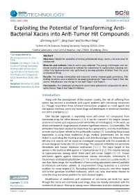 Exploiting the Potential of Transforming Anti-Bacterial Xacins