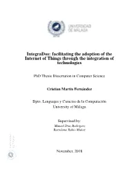 Integrados: Facilitating the Adoption of the Internet of Things Through the Integration of Technologies