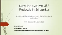 New Innovative Projects in Sri Lanka