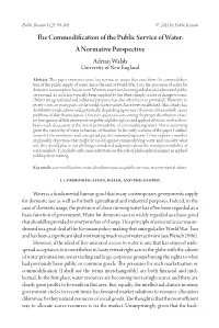 The Commodification of the Public Service of Water: a Normative Perspective Adrian Walsh University of New England