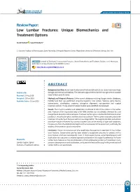 Low Lumbar Fractures: Unique Biomechanics and Treatment Options