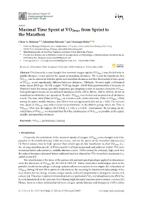 Maximal Time Spent at Vo2max from Sprint to the Marathon