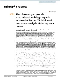 The Plasminogen Protein Is Associated with High Myopia As