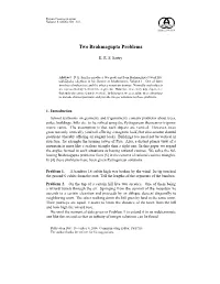 Two Brahmagupta Problems