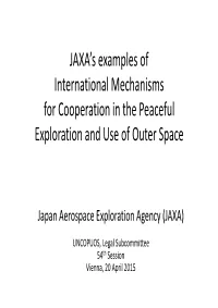 JAXA's Examples of International Mechanisms for Cooperation in The