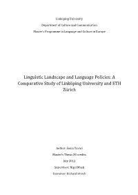 Linguistic Landscape and Language Policies: a Comparative Study of Linköping University and ETH Zürich