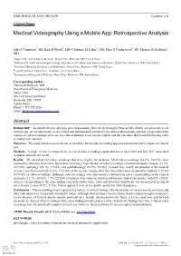 Medical Videography Using a Mobile App: Retrospective Analysis