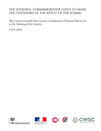 The National Commemorative Event to Mark the Centenary of the Battle of the Somme