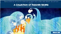 A Collection of Passover Recipes Passed Down from Generation to Generation
