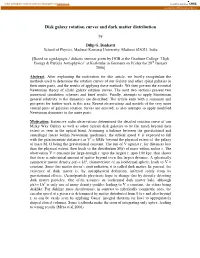 Disk Galaxy Rotation Curves and Dark Matter Distribution