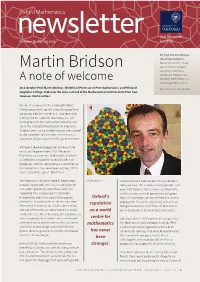 Martin Bridson Your Comments, and Also Contributions for Future Newsletters
