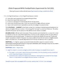 OSAA Proposed NFHS Football Rules Experiment for Fall 2021 Allowing the Passer to Throw the Ball Away (Experimental Wording Is Underlined in Blue)