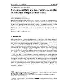 Some Inequalities and Superposition Operator in the Space of Regulated Functions