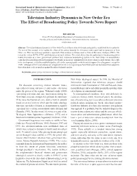 Television Industry Dynamics in New Order Era the Effect of Broadcasting Policy Towards News Report