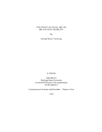 THE EFFECT of VOCAL FRY on SPEECH INTELLIGIBILITY By