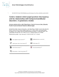 Centric Relation–Intercuspal Position Discrepancy and Its Relationship with Temporomandibular Disorders