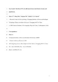 Gas Transfer Velocities of CO2 in Subtropical Monsoonal Climate Streams and Small Rivers Siyue Li *, Rong Mao , Yongmei Ma