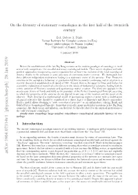 On the Diversity of Stationary Cosmologies in the First Half of The