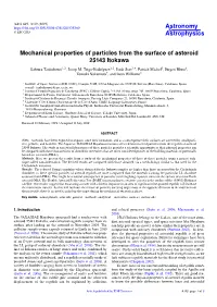 Mechanical Properties of Particles from the Surface of Asteroid 25143 Itokawa Safoura Tanbakouei1,2, Josep M