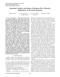 Structural Analysis and Design of Dynamic-Flow Networks: Implications in the Brain Dynamics