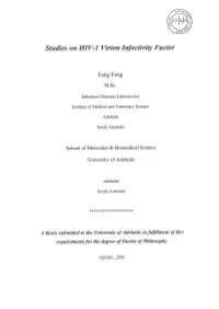 Studies on HIV-1 Virion Infectivity Factor