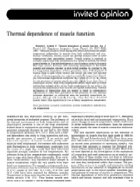 Thermal Dependence of Muscle Function