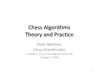 Chess Algorithms Theory and Practice