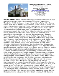 Please Keep the Following Parishioners and Others in Your Prayers for Recovery From
