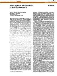 The Cognitive Neuroscience of Memory Distortion
