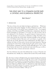The Long Way to a Common Easter Date a Catholic and Ecumenical Perspective