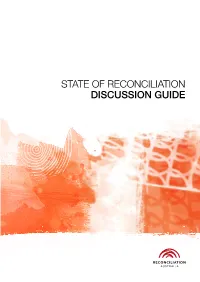 State of Reconciliation Discussion Guide Contents