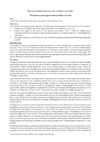 The Nature and Scope of the Conflict of Laws Aim: to Provide an Overview of the Nature and Scope of the Conflict of Laws