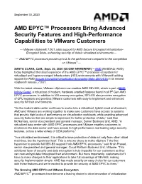 AMD EPYC™ Processors Bring Advanced Security Features and High-Performance Capabilities to Vmware Customers