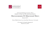 Macroeconomics II: Behavioural Macro Summer 2017