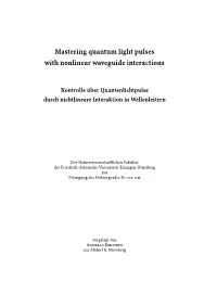Mastering Quantum Light Pulses with Nonlinear Waveguide Interactions