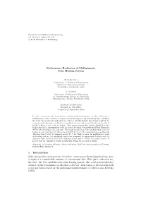 Performance Evaluation of Multipurpose Solar Heating System