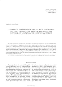 Typological, Chronological and Cultural Verification of Pleistocene and Early Holocene Bone and Antler Harpoons