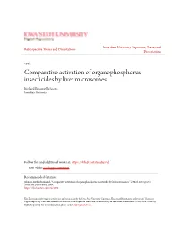 Comparative Activation of Organophosphorus Insecticides by Liver Microsomes Richard Emanuel Johnsen Iowa State University