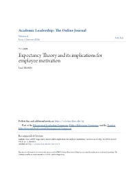 Expectancy Theory and Its Implications for Employee Motivation Isaac Mathibe