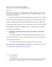 Notice of Filing of a Proposed Rule Change to List and Trade Shares of the Wisdomtree Bitcoin Trust Under BZX Rule 14.11(E)(4), Commodity-Based Trust Shares