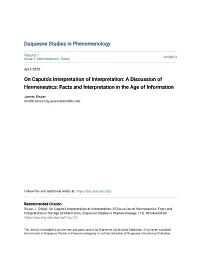 A Discussion of Hermeneutics: Facts and Interpretation in the Age of Information