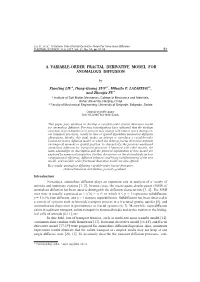 A Variable-Order Fractal Derivative Model for Anomalous Diffusion THERMAL SCIENCE: Year 2017, Vol