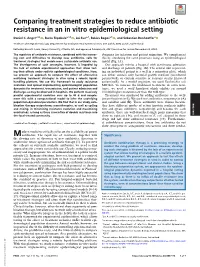 Comparing Treatment Strategies to Reduce Antibiotic Resistance in an In