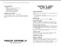 GUARDIANS of INFINITY: F1 HELP F2 QUIT (With an Option to Save Before Quitting)